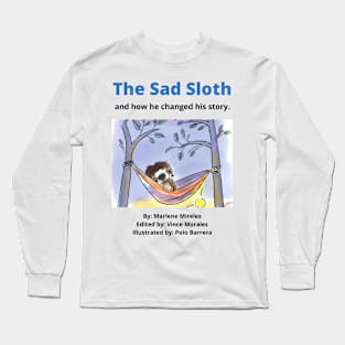 The Sad Sloth Long Sleeve T-Shirt